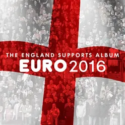 Euro 2016 - The England Supporters Album