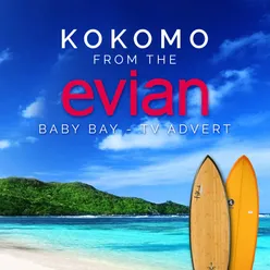 Kokomo (From the Evian "Baby Bay" T.V. Advert)-Female Version