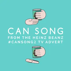 Can Song (From The "Heinz Beanz "Can Song" T.V. Advert)-Cover Version