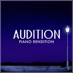Audition (From "La La Land") [Piano Rendition]-Cover Version