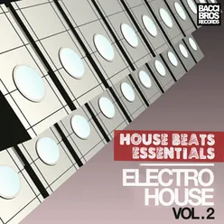 House Beats Essentials: Electro House - Vol. 2