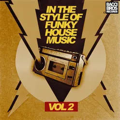 In the Style of Funky House Music - Vol. 2
