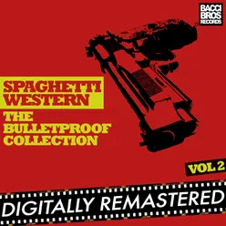 Spaghetti Western: The Bulletproof Collection - Vol. 2