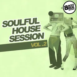 Soulful House Session - Vol. 2