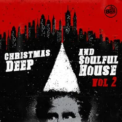 Christmas Deep and Soulful House, Vol. 2