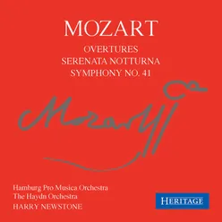 Mozart: Overtures; Symphony No. 41; Serenata Notturna