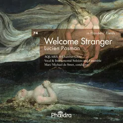 In Flanders' Fields Vol. 74: Lucien Posman - Welcome Stranger