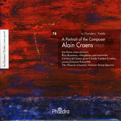 In Flanders' Fields, Vol. 78: A Portrait of the Composer Alain Craens