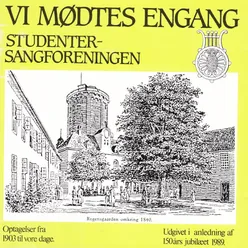 Vi Mødtes En Gang