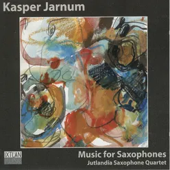 Kasper Jarnum – Music for Saxophones