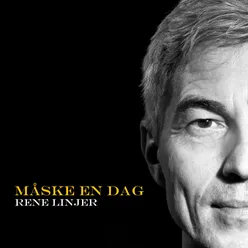 Måske En Dag