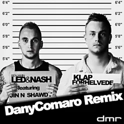Klap Forhelvede-Dany Comaro Remix