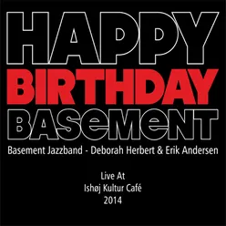 Happy Birthday Basement