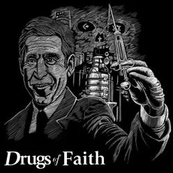 Drugs of Faith