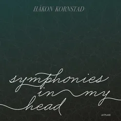 Symphonies in My Head