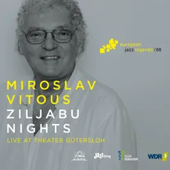 Ziljabu Nights (Live at Theater Gütersloh) [European Jazz Legends, Vol. 8]