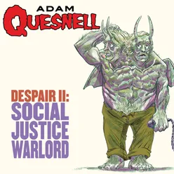 Despair Ii: Social Justice Warlord