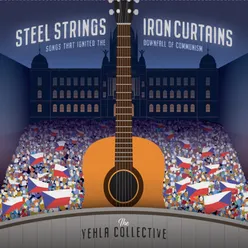 Steel Strings & Iron Curtains