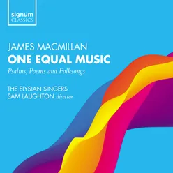 Macmillan: One Equal Music