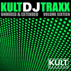 Kult Records Presents: Kult DJ Traxx, Vol. 16