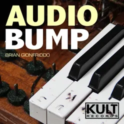 Kult Records Presents: Audio Bump