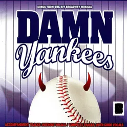 Damn Yankees: Accompaniments