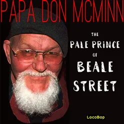 Pale Prince of Beale Street