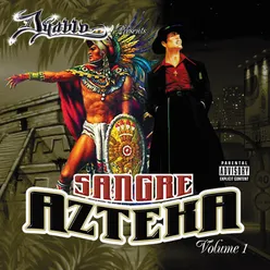 Sangre Azteca, Vol. 1