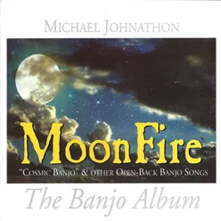 Moonfire: The Banjo Album