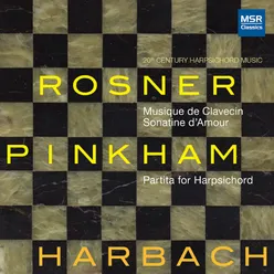 Rosner and Pinkham: 20th Century Harpsichord Music