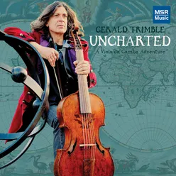 Uncharted: A Viola Da Gamba Adventure