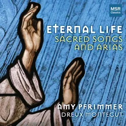 Eternal Life – A Prayer by St. Francis of Assisi