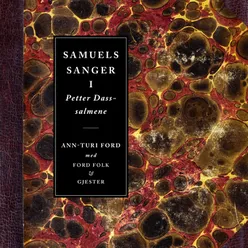 Samuels Sanger I, Petter Dass- salmene