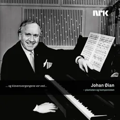 Johan Øian – Pianisten Og Komponisten