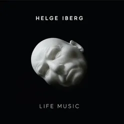 Helge Iberg – Life Music
