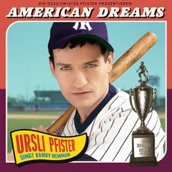 American Dreams - Ursli Pfister Singt Randy Newman