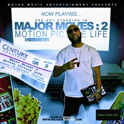 Major Moves 2 - Motion Pitcure Life