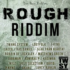 Rough Riddim