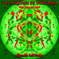 The Kingdom of Dragania