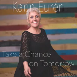 Take a Chance on Tomorrow