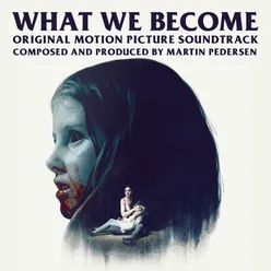 What we become