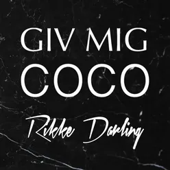 Giv Mig Coco