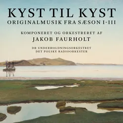 Kyst til kyst - originalmusik fra tv-serien