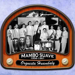 Mambo Suave (1956 - 1961)