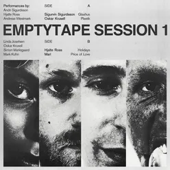 Empty Tape Session #1