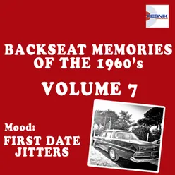 Backseat Memories of the 1960's - Vol. 7