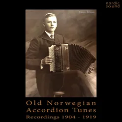 Old Norwegian Accordion Tunes: Recordings 1904-1919