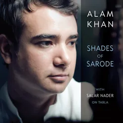 Shades of Sarode (with Salar Nader on tabla)