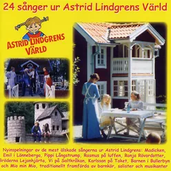 24 sånger ur Astrid Lindgrens Värld