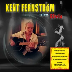 Kent Fernström tolkar Elvis
